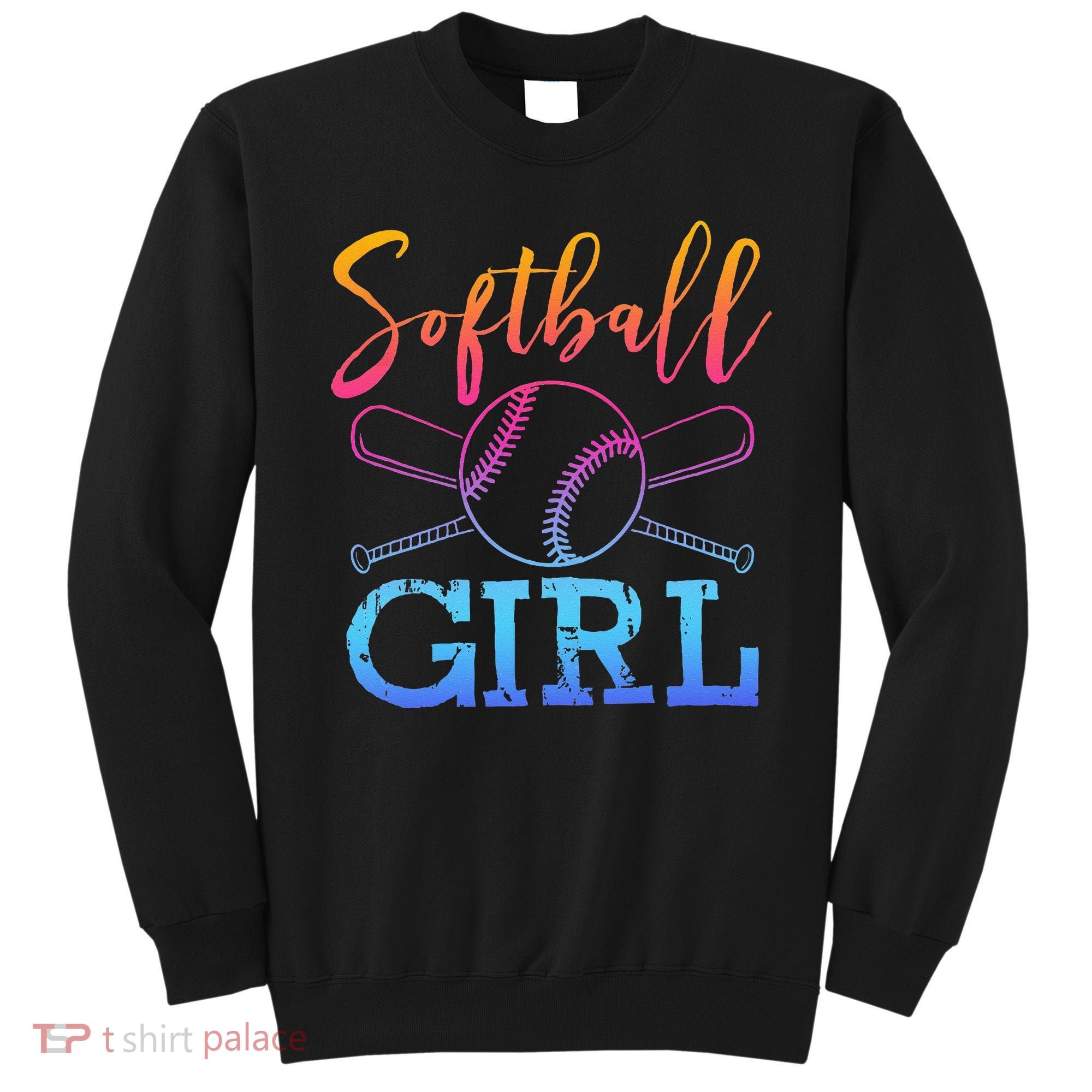 Softball Girls Softball Player Softball Girl Sweatshirt