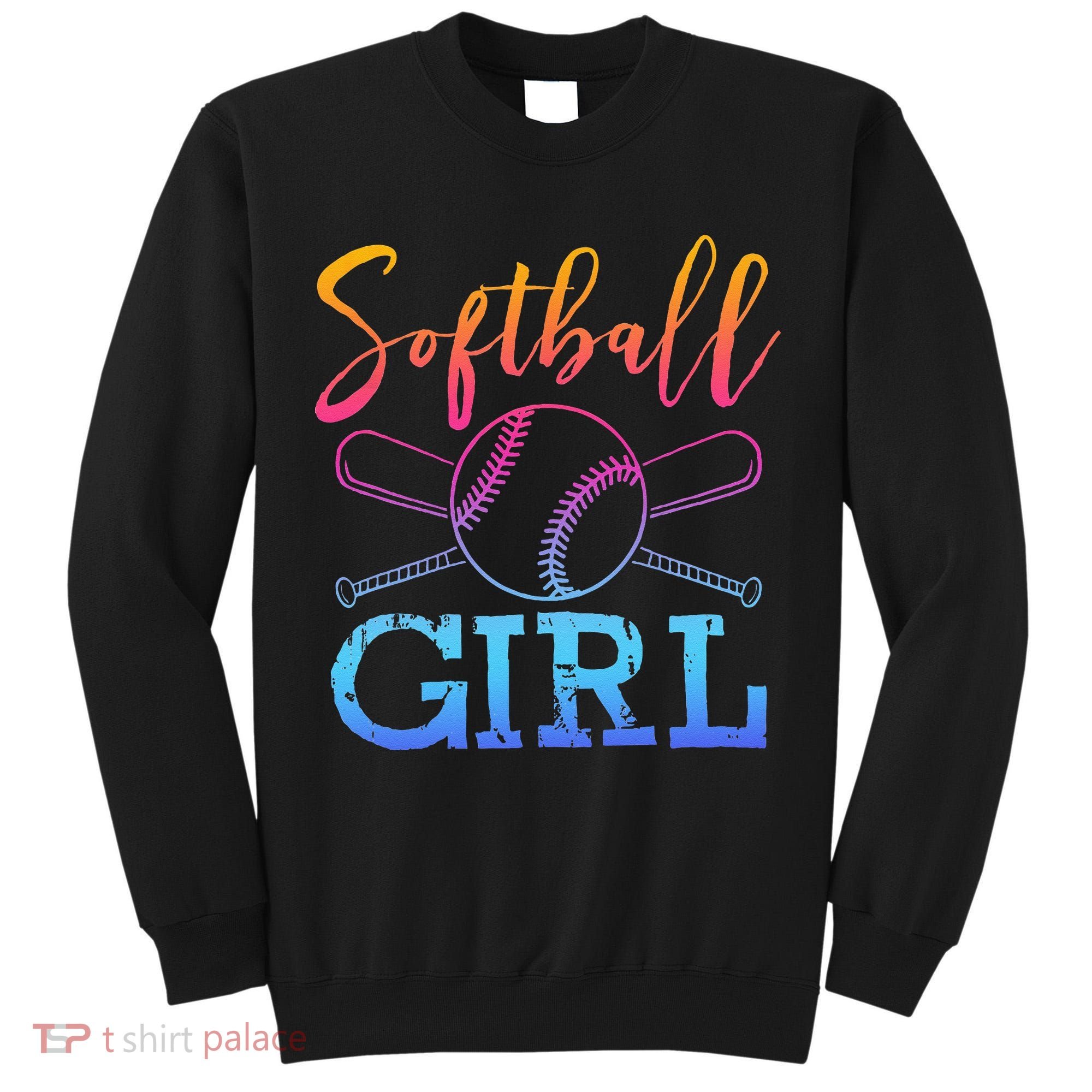 Softball Girls Softball Player Softball Girl Tall Sweatshirt