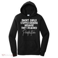 Short Girls Stopped Growing Perfection Women's Hoodie thumb 0