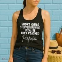Short Girls Stopped Growing Perfection Women's Tank Top thumb 2