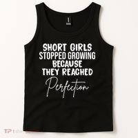 Short Girls Stopped Growing Perfection Tank Top thumb 2