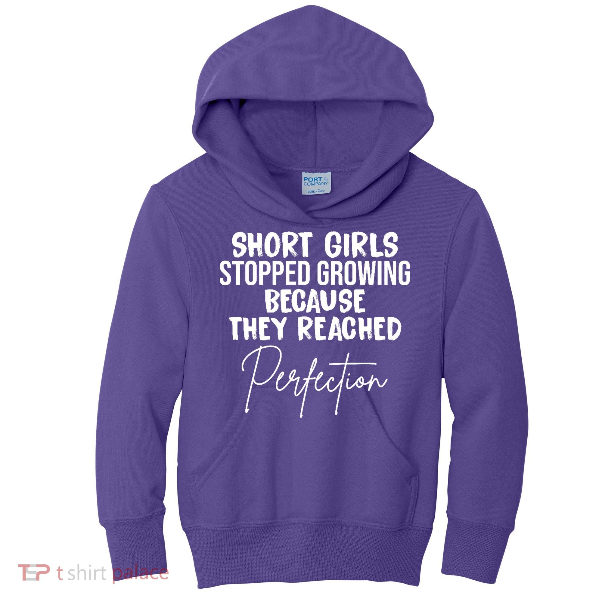 Short Girls Stopped Growing Perfection Kids Hoodie