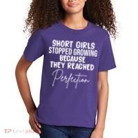 Short Girls Stopped Growing Perfection Kids T-Shirt thumb 2