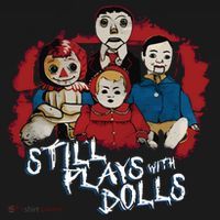Steve Gonsalves Still Plays With Dolls New Apron thumb 3