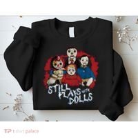 Steve Gonsalves Still Plays With Dolls New Sweatshirt thumb 2