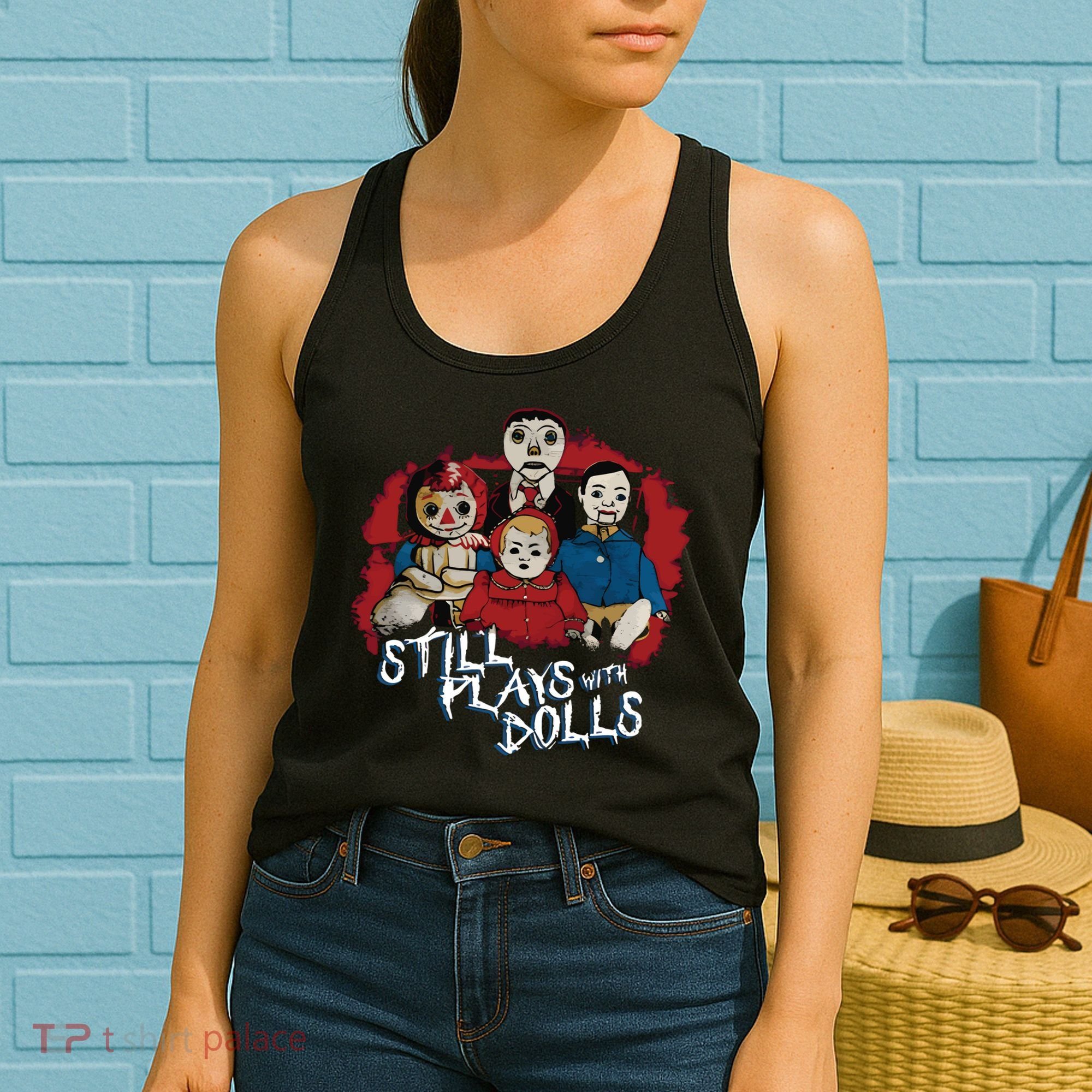 Steve Gonsalves Still Plays With Dolls New Women's Tank Top