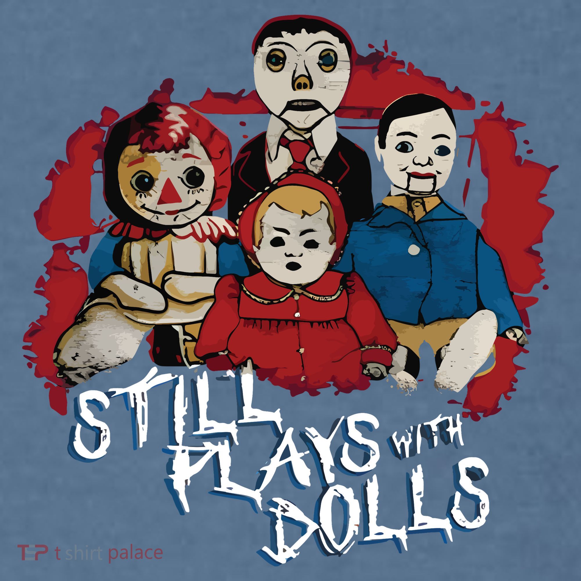 Steve Gonsalves Still Plays With Dolls New Comfort Colors Garment-Dyed Hooded Sweatshirt