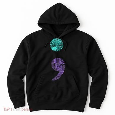 Semicolon Gift Suicide Prevention Awareness Hoodie