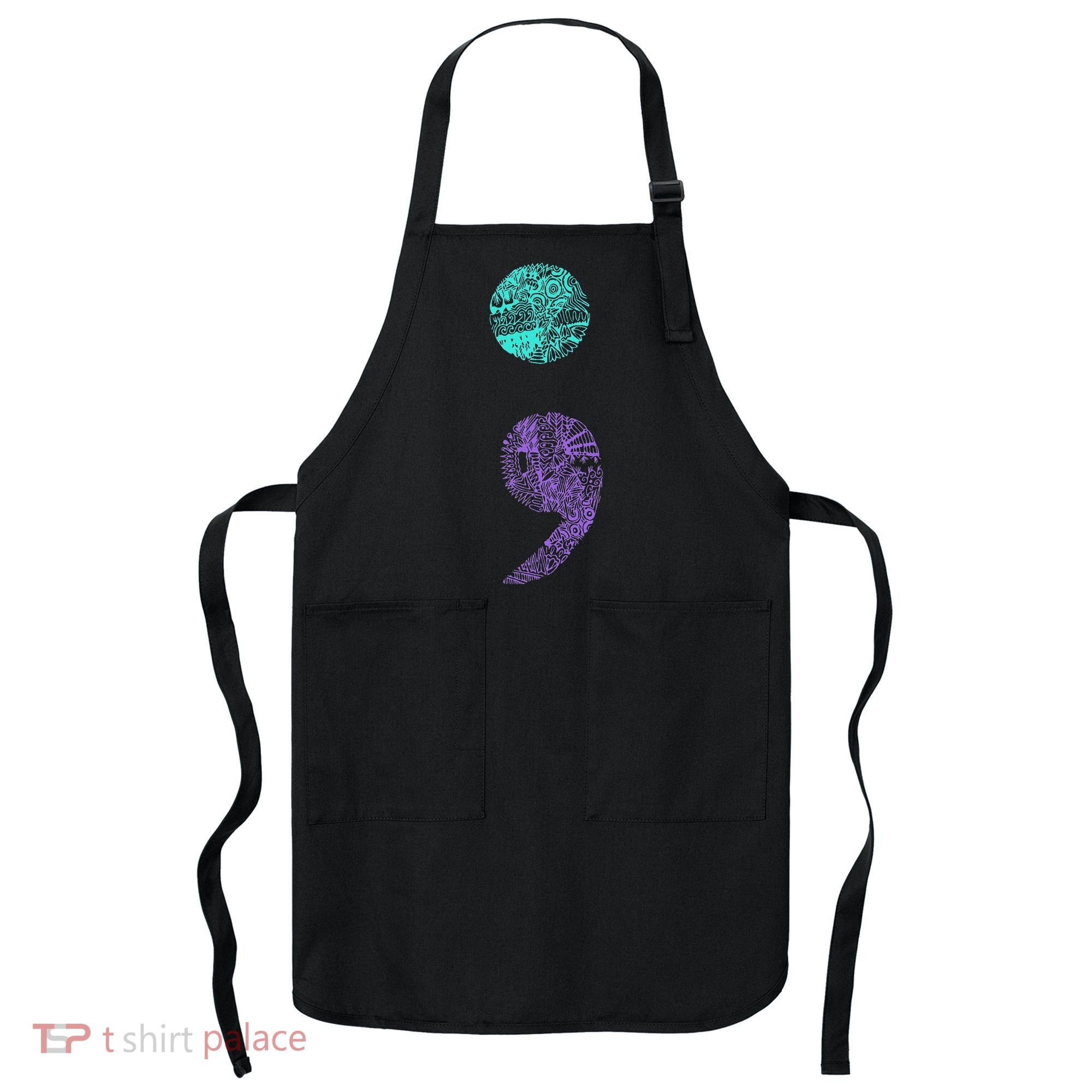 Semicolon Gift Suicide Prevention Awareness Apron