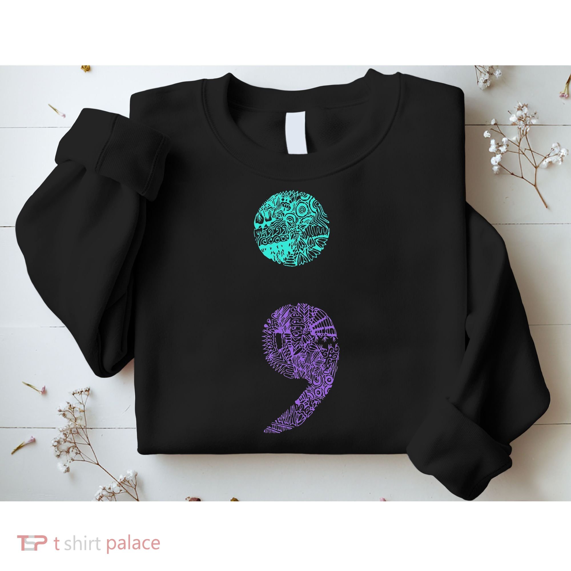 Semicolon Gift Suicide Prevention Awareness Sweatshirt