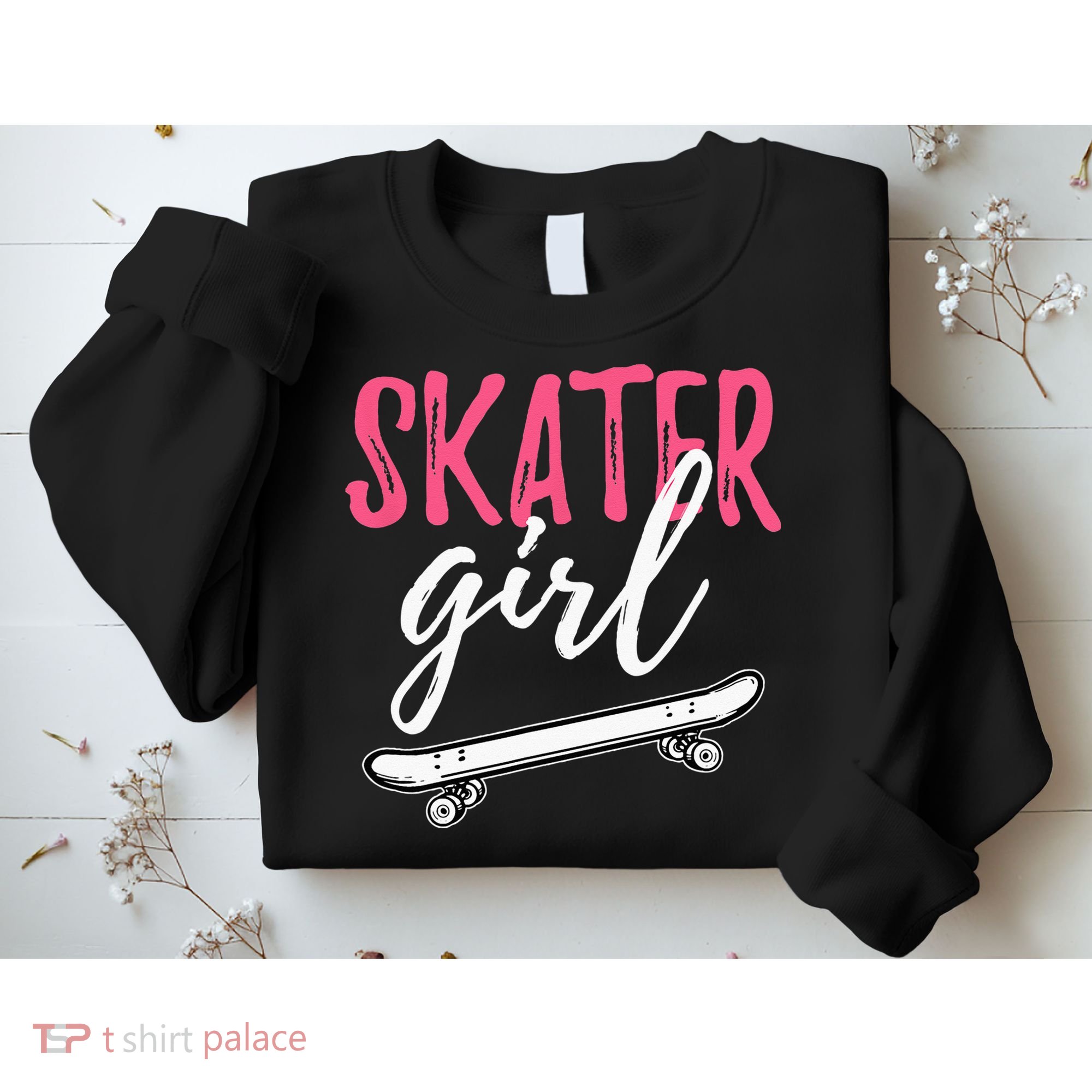 Skater Girl Skateboarding Skateboard Gift Sweatshirt