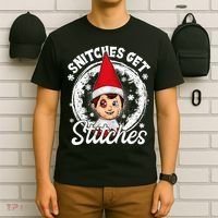 Snitches Get Stitches The Elf Xmas Funny Christmas T-Shirt thumb 6