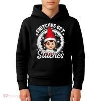 Snitches Get Stitches The Elf Xmas Funny Christmas Kids Hoodie thumb 4