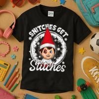 Snitches Get Stitches The Elf Xmas Funny Christmas Kids T-Shirt thumb 3
