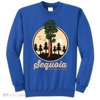 Sequoia General Sher Tree Camping Sequoia National Park Cute Gift Sweatshirt thumb 0