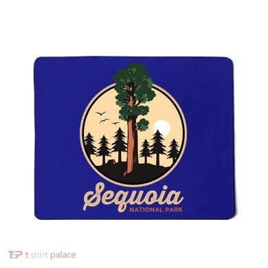 Sequoia General Sher Tree Camping Sequoia National Park Cute Gift Mousepad