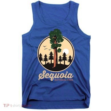 Sequoia General Sher Tree Camping Sequoia National Park Cute Gift Tank Top