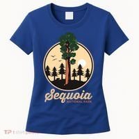 Sequoia General Sher Tree Camping Sequoia National Park Cute Gift Women's T-Shirt thumb 0
