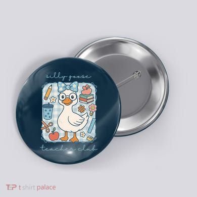 Silly Goose Teacher Club Funny Back To School Button