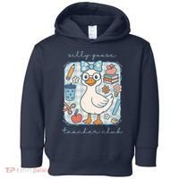 Silly Goose Teacher Club Funny Back To School Toddler Hoodie thumb 0