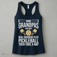 Some Grandpas Take Naps Real Grandpas Play Pickleball Funny Women's Tank Top thumb 3