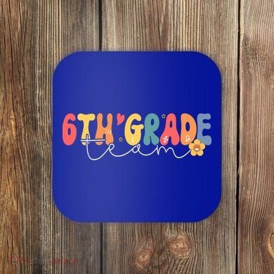 Sixth Grade Teacher Retro Groovy Design 6Th Grade Team Cool Gift Coaster