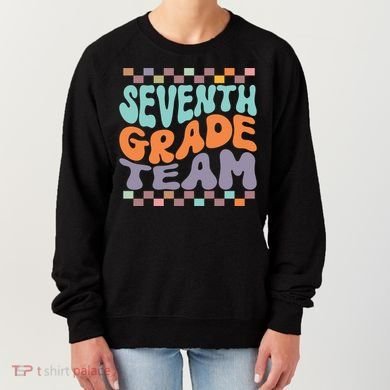Seventh Grade Team Teacher Student Back To School 7th Grade Gift Women's Sweatshirt