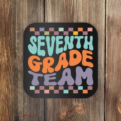 Seventh Grade Team Teacher Student Back To School 7th Grade Gift Coaster