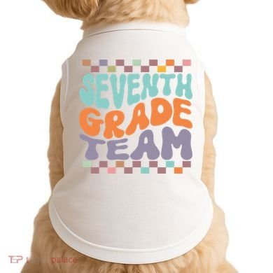 Seventh Grade Team Teacher Student Back To School 7th Grade Gift Doggie Tank