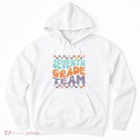 Seventh Grade Team Teacher Student Back To School 7th Grade Gift Hoodie thumb 0