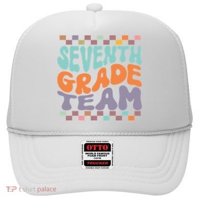 Seventh Grade Team Teacher Student Back To School 7th Grade Gift Hat
