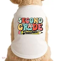 Second Grade Teacher 2nd Grade Teacher Doggie Tank thumb 0