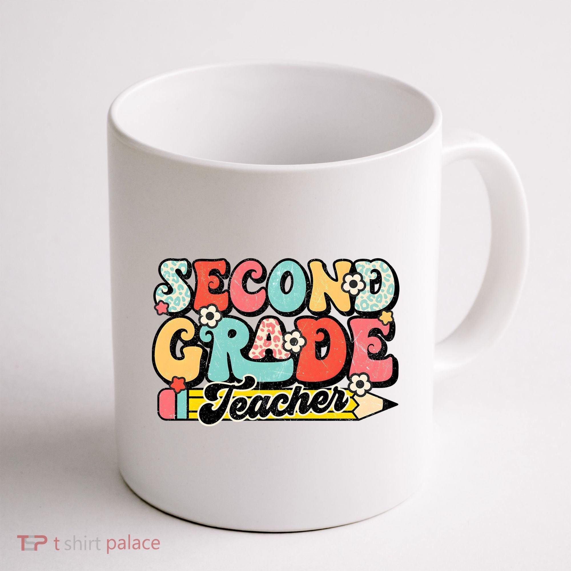 Second Grade Teacher 2nd Grade Teacher Coffee Mug