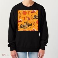 Stay Grateful Thanksgiving Holiday Women's Sweatshirt thumb 0