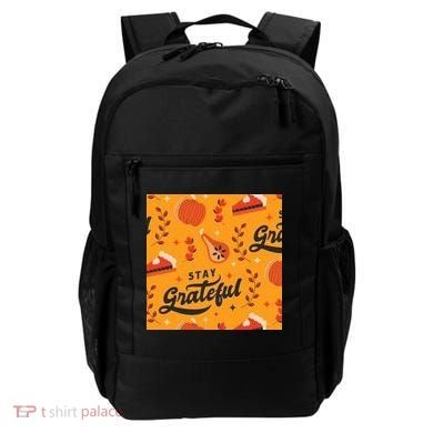 Stay Grateful Thanksgiving Holiday Backpack