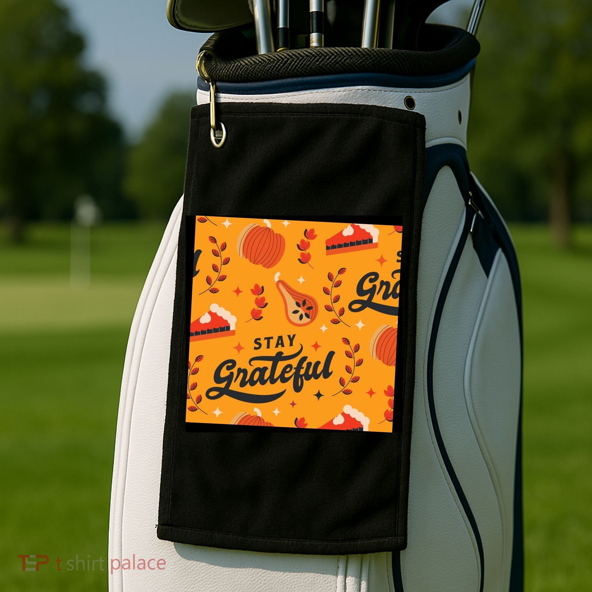 Stay Grateful Thanksgiving Holiday Golf Towel