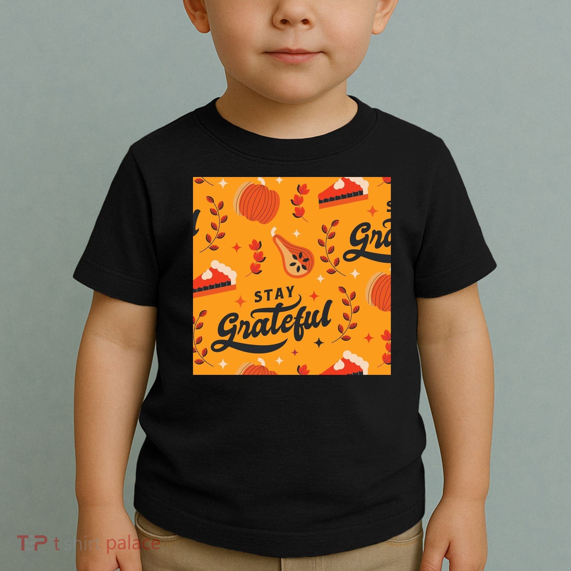 Stay Grateful Thanksgiving Holiday Toddler T-Shirt