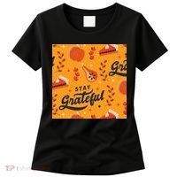 Stay Grateful Thanksgiving Holiday Women's T-Shirt thumb 0