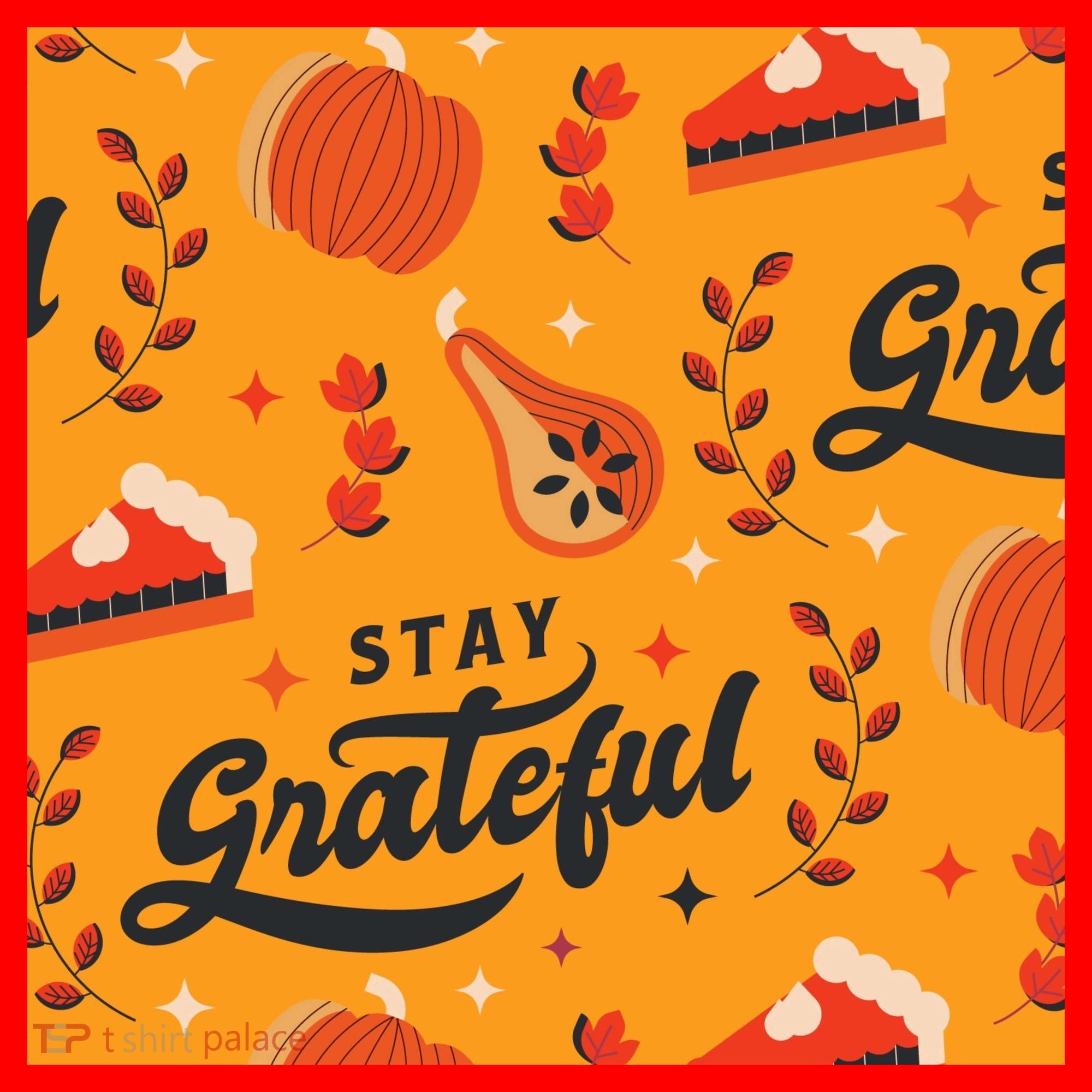 Stay Grateful Thanksgiving Holiday Santa Hat