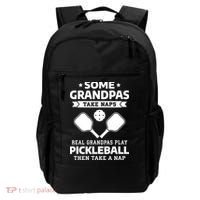 Some Grandpas Take Naps Real Grandpas Play Pickleball Backpack thumb 0