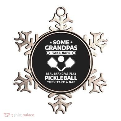Some Grandpas Take Naps Real Grandpas Play Pickleball Ornament