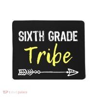 Sixth Grade Tribe 6th Teacher Back To School Gift Mousepad thumb 0