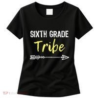 Sixth Grade Tribe 6th Teacher Back To School Gift Women's T-Shirt thumb 0
