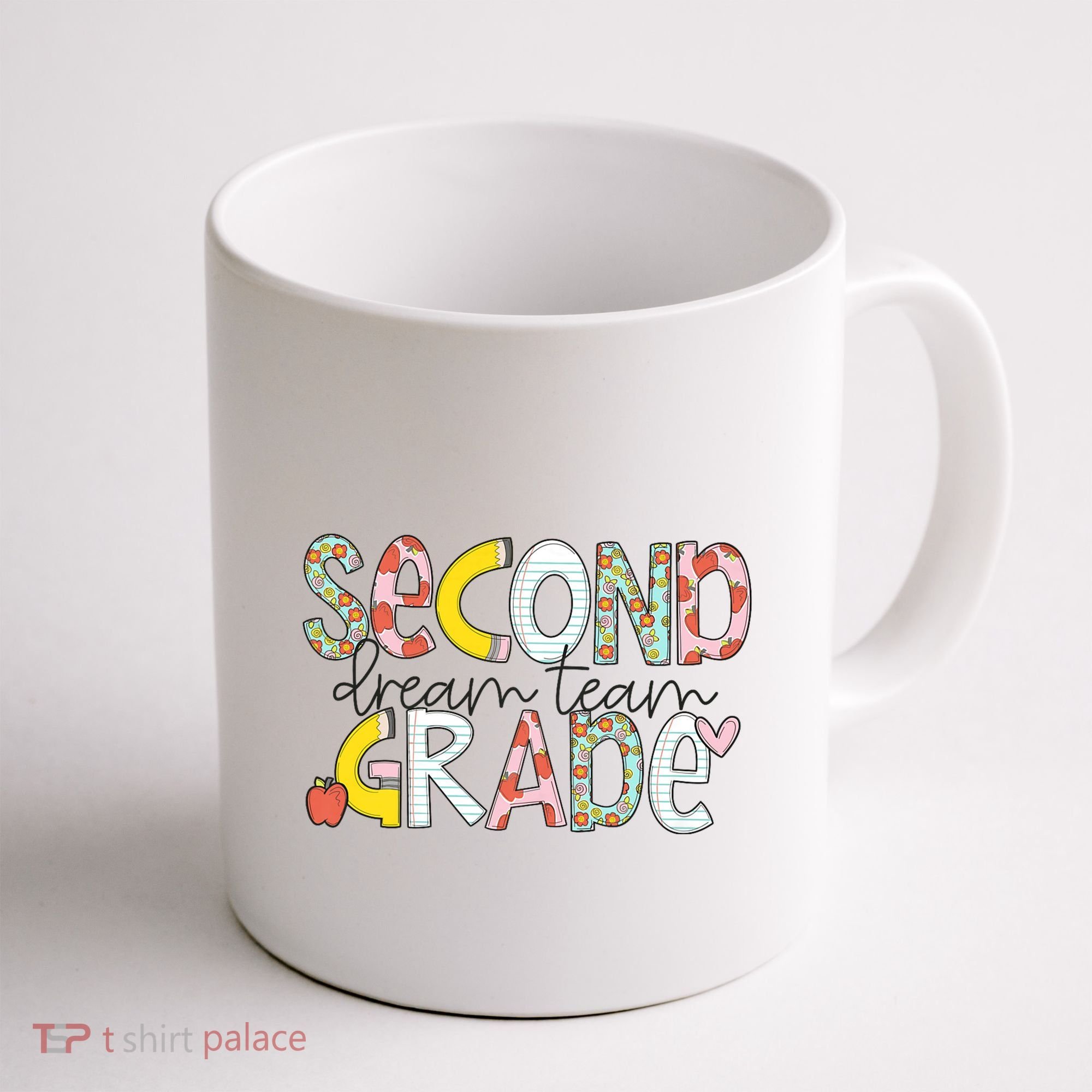 Second Grade Teacher Back To School 2nd Grade Dream Team Coffee Mug