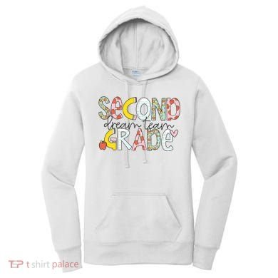 Second Grade Teacher Back To School 2nd Grade Dream Team Women's Hoodie
