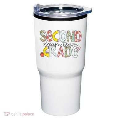 Second Grade Teacher Back To School 2nd Grade Dream Team Tumbler