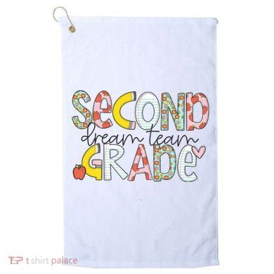 Second Grade Teacher Back To School 2nd Grade Dream Team Golf Towel