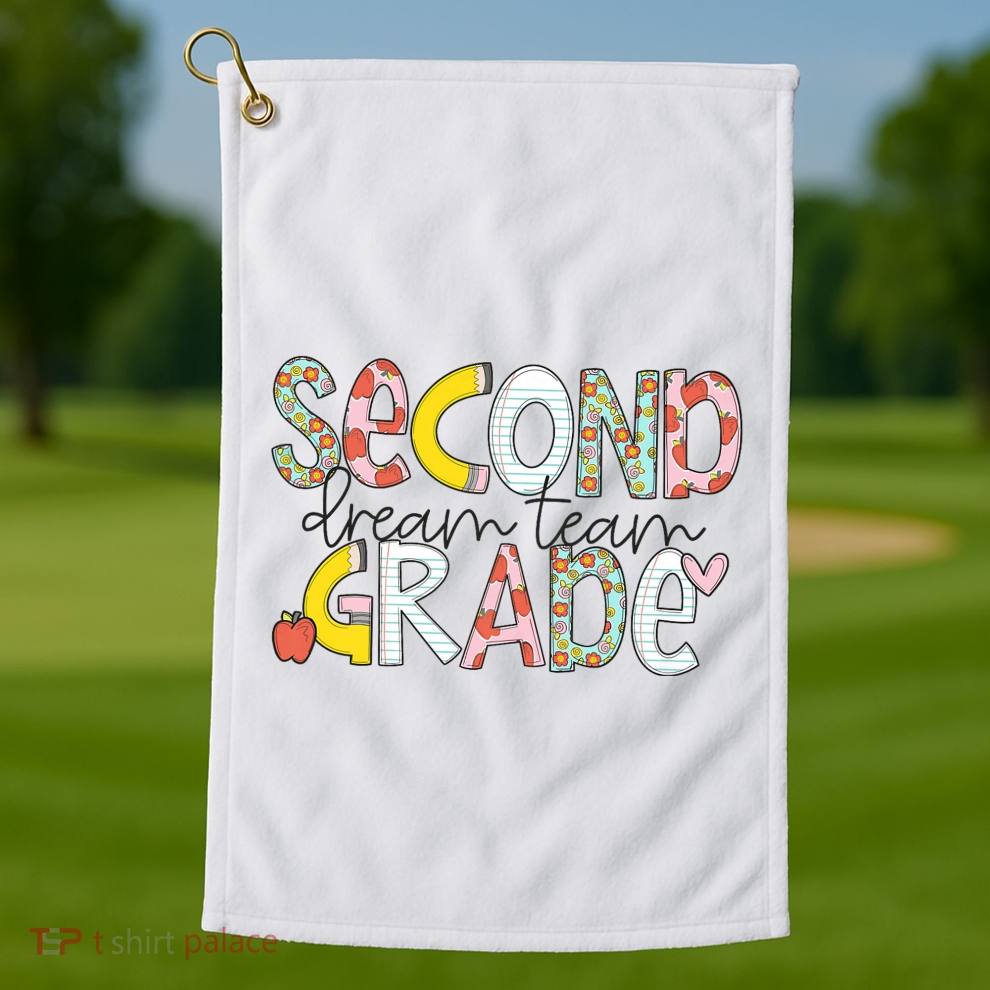 Second Grade Teacher Back To School 2nd Grade Dream Team Golf Towel
