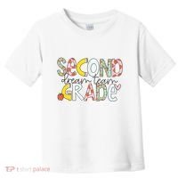 Second Grade Teacher Back To School 2nd Grade Dream Team Toddler T-Shirt thumb 0