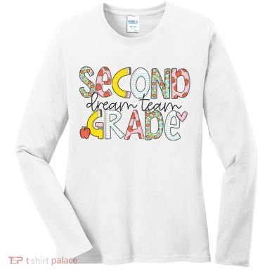 Second Grade Teacher Back To School 2nd Grade Dream Team Women's Long Sleeve Shirt